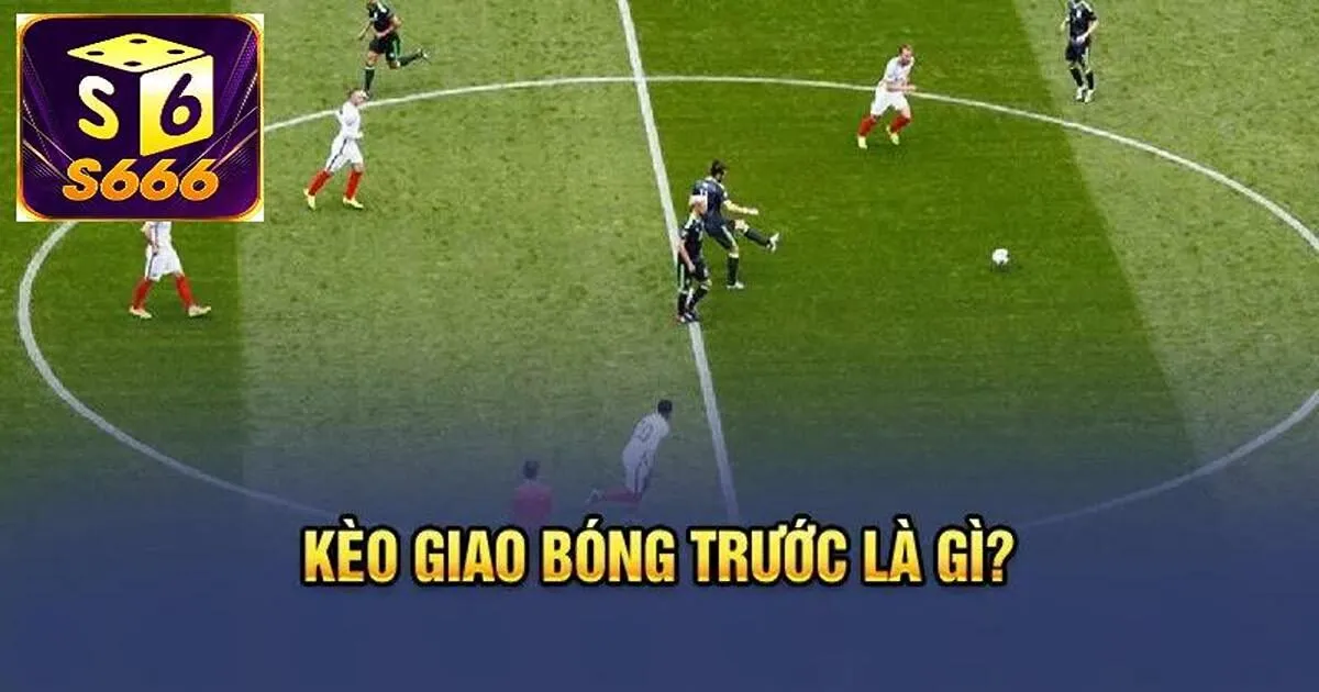 Kèo Giao Bóng Là Gì? Cược Thủ Mới Nên Chơi Ra Sao? 2 Giải đáp kèo giao bóng là gì?