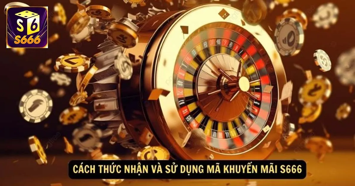 Vô Vàn Khuyến Mãi S666 Giá Trị Lớn Dành Cho Hội Viên 2 Tải app S666 và nhận ngay 100k trong ví game