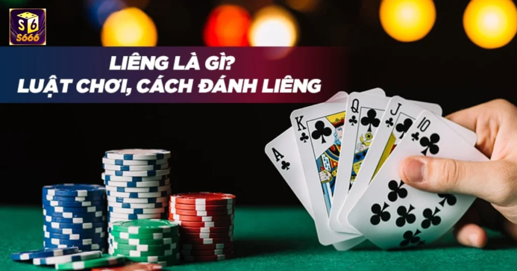 Bài Liêng Là Gì? Cách Chơi Và Chiến Thuật Hay Khi Chơi Liêng 1 Bài liêng là gì?