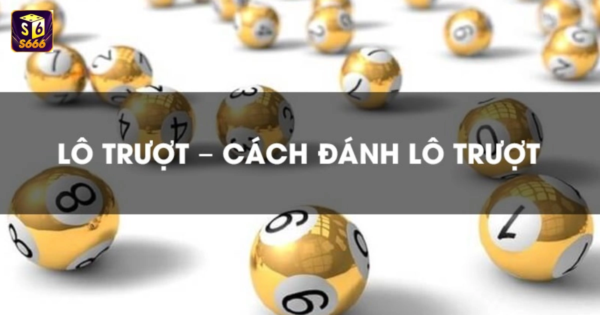 Lô Trượt Là Gì? Bí Quyết Bắt Lô Trượt Chuẩn Xác Nhất 2024 3 Lô Trượt Là Gì Trong Lô Đề?